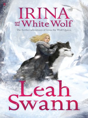 cover image of Irina and the White Wolf